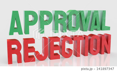 Approval and Rejection Concept for Business Decision Making 3d render. 141897347