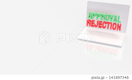 Online Approval and Rejection Decision Process on Laptop Computer 3d render. 141897348