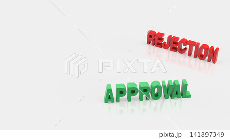 Approval and Rejection Options in a Business Decision Concept 3d render. 141897349