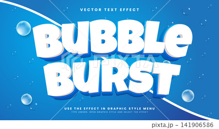 Bubble Burst 3d editable text effect Template 141906586