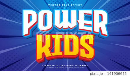 Power Kids 3D Editable text effect Template Power Kids 3D Editable text effect Template 141906653