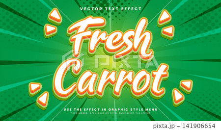 Fresh Carrot 3d editable text effect template Fresh Carrot 3d editable text effect template 141906654
