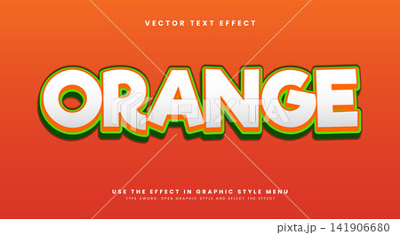 Fresh Orange 3D editable text effect Template Fresh Orange 3D editable text effect Template 141906680
