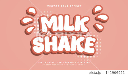 Milk Shake 3d editable text effect Template Milk Shake 3d editable text effect Template 141906921