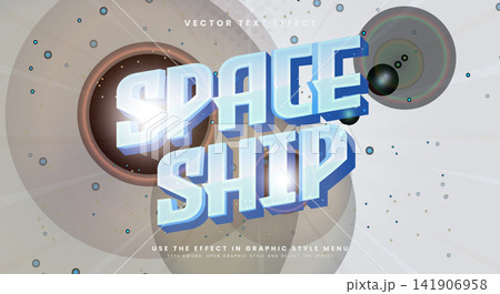 Spaceship 3d editable text effect template Spaceship 3d editable text effect template 141906958