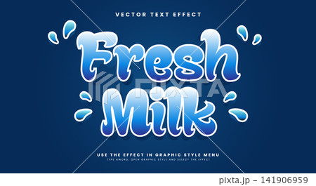 Fresh Milk 3d editable text effect Template Fresh Milk 3d editable text effect Template 141906959