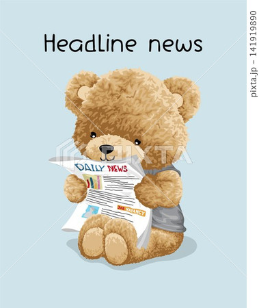 Hand drawn vector illustration of teddy bear reading newspaper Hand drawn vector illustration of teddy bear reading newspaper 141919890