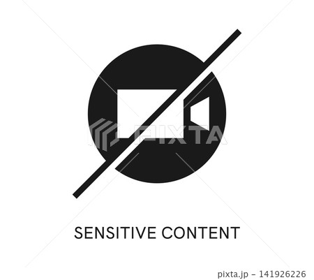Sensitive content, restricted photo icon or sign. Sensitive content or media warning pictogram, graphic restricted web material sign. Hidden video or data icon 141926226