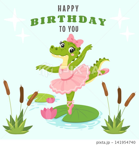 A cute female crocodile ballerina and the greeting Happy Birthday a vector illustration of a funny cartoon female alligator dancing ballet in a pink tutu and pointe shoes. 141954740