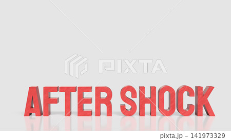 After Shock Warning Concept with Bold Red 3D Typography After Shock Warning Concept with Bold Red 3D Typography 141973329