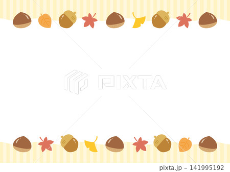 秋の紅葉した葉と栗やどんぐりのフレーム、黄色のストライプ背景 秋の紅葉した葉と栗やどんぐりのフレーム、黄色のストライプ背景 141995192