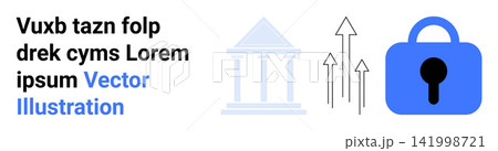 Cybersecurity, data protection, government policies, economic growth, system upgrades, secure databases. A lock, arrows and a building with classical columns. Cybersecurity and data protection Cybersecurity, data protection, government policies, economic growth, system upgrades, secure databases. A lock, arrows and a building with classical columns. Cybersecurity and data protection 141998721