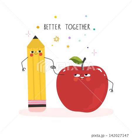 Cute pencil and red apple holding hands with Better Together text vector school friendship concept 142027147
