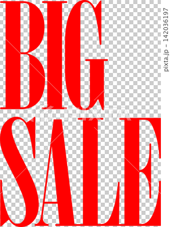 BIG SALE - 「BIG SALE(ビッグ・セール)」のアルファベットの、よく目立つロゴマーク BIG SALE - 「BIG SALE(ビッグ・セール)」のアルファベットの、よく目立つロゴマーク 142036197