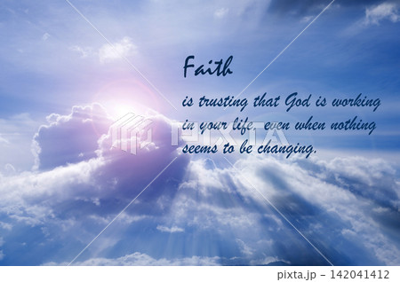 Faith themed image showing a calm sky background with inspirational words about trust, hope, and spiritual belief. 142041412