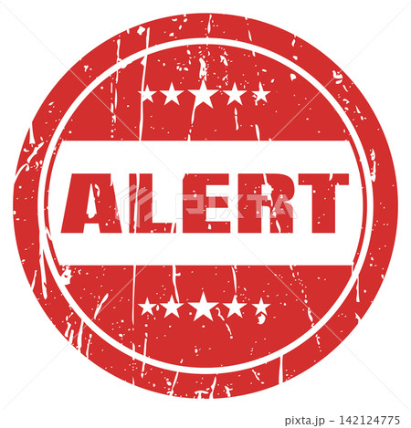 Alert red circular stamp with five star icons and distressed texture for security notice. Alert red circular stamp with five star icons and distressed texture for security notice. 142124775