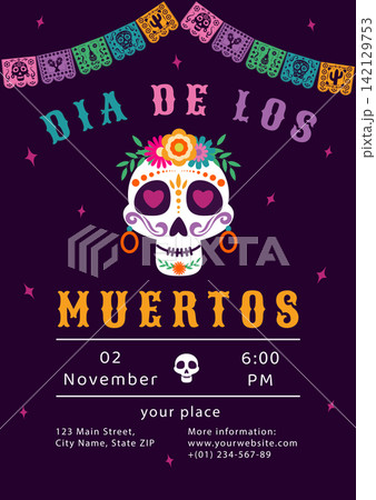 Dia de los Muertos Party Invitation Template with Sugar Skull and Papel Picado, Colorful Day of the Dead Celebration Poster 142129753
