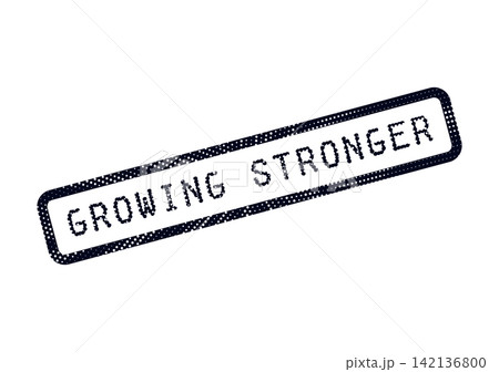 A bold dotted stamp showing the phrase Growing Stronger within a rectangular outline for various purposes A bold dotted stamp showing the phrase Growing Stronger within a rectangular outline for various purposes 142136800