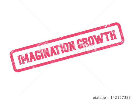 A creative red rubber stamp showcasing the encouraging phrase imagination growth 142137388