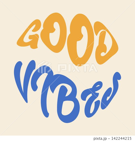 Hand written lettering Good Vibes Hand written lettering Good Vibes 142244215