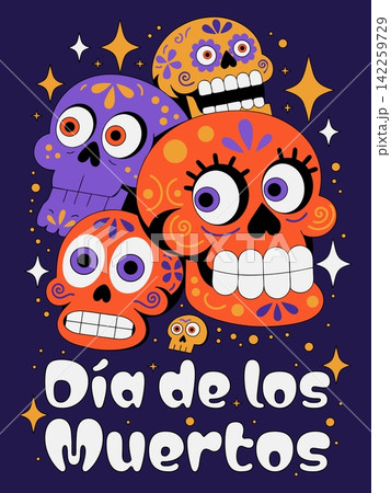 Dia de Los Muertos. Mexican Day of the Dead . Colorful Sugar Skulls Vector Illustration Dia de Los Muertos. Mexican Day of the Dead . Colorful Sugar Skulls Vector Illustration 142259729