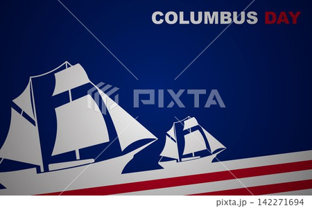 Columbus Day. Holiday concept. Template for background, banner, card, poster Columbus Day. Holiday concept. Template for background, banner, card, poster 142271694