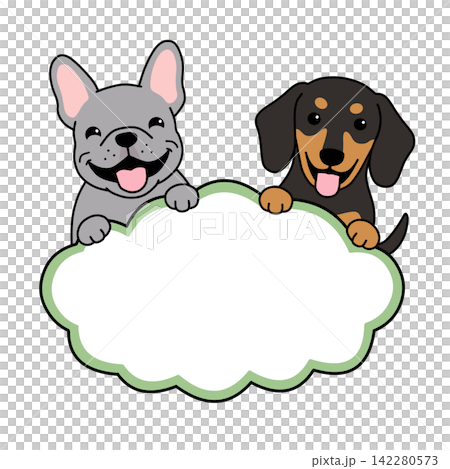 A framed illustration of a cute French Bulldog and Dachshund with cloud-shaped speech bubbles. A framed illustration of a cute French Bulldog and Dachshund with cloud-shaped speech bubbles. 142280573
