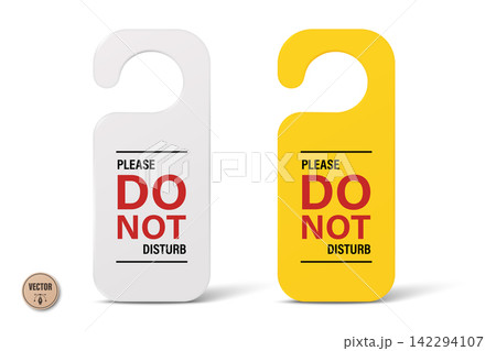 Do Not Disturb Sign, 3d Vector Illustration. 3d Do Not Disturb Door Hanger. White and Yellow Do Not Disturb Hotel Room Door Tag. Privacy Notice, Hotel Room Sign, Hanging Door Label Do Not Disturb Sign, 3d Vector Illustration. 3d Do Not Disturb Door Hanger. White and Yellow Do Not Disturb Hotel Room Door Tag. Privacy Notice, Hotel Room Sign, Hanging Door Label 142294107