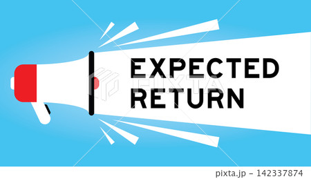Color megaphone icon with word expected return in white banner on blue background 142337874