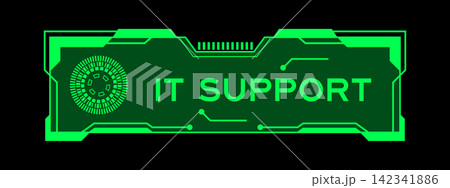 Futuristic hud banner that have word IT support on user interface screen on green background 142341886