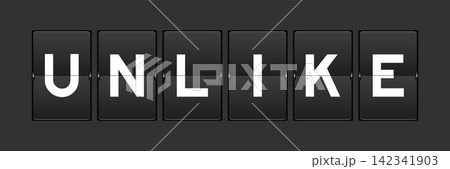 Black color analog flip board with word unlike on gray background Black color analog flip board with word unlike on gray background 142341903