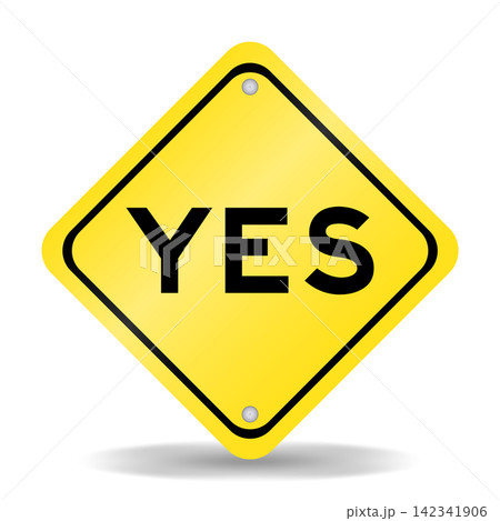 Yellow color transportation sign with word yes on white background Yellow color transportation sign with word yes on white background 142341906