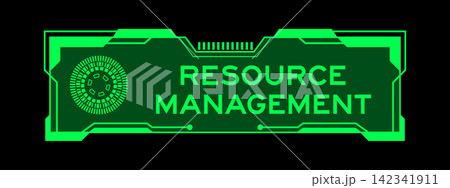 Futuristic hud banner that have word resource management on user interface screen on green background 142341911