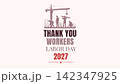 Thank You Workers Labor Day 2027 Celebration 142347925