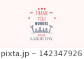 Thank You Workers Labor Day Appreciation Design 142347926