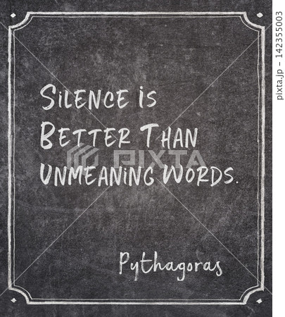 silence is better Pythagoras 142355003