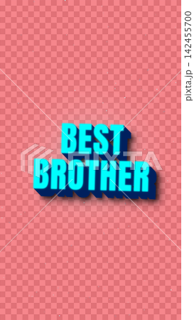 Best brother text design with shadow on pink background Best brother text design with shadow on pink background 142455700