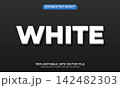 White text effect. White editable text style effect. Editable text effect 142482303