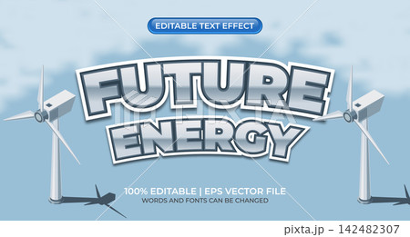 Future energy text effect. Future editable text style effect. Editable text effect. Vector illustration Future energy text effect. Future editable text style effect. Editable text effect. Vector illustration 142482307