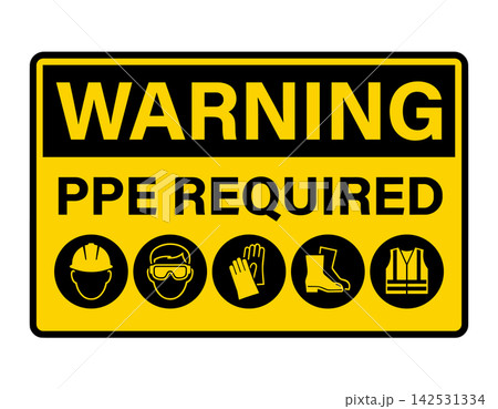 Warning PPE Required Sign with Safety Icons, yellow and black vector illustration for industrial workplace safety 142531334