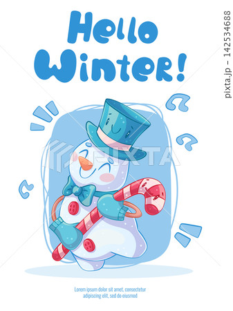 Christmas and New Year greeting card "Hello winter". A cute snowman in a hat with a candy cane is dancing. Handwritten inscription. Children's vector cartoon illustration Christmas and New Year greeting card "Hello winter". A cute snowman in a hat with a candy cane is dancing. Handwritten inscription. Children's vector cartoon illustration 142534688