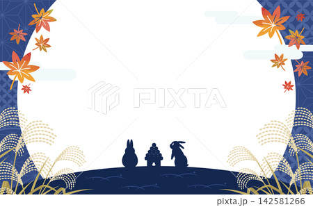 水彩風のお月見フレームイラスト(うさぎ・月見団子・シルエット・中秋の名月・十五夜・ススキ・紅葉・和柄 水彩風のお月見フレームイラスト(うさぎ・月見団子・シルエット・中秋の名月・十五夜・ススキ・紅葉・和柄 142581266