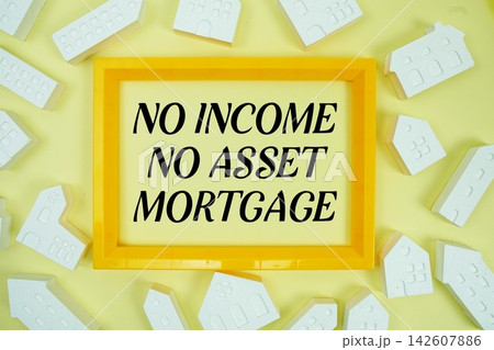 No Income No Asset Mortgage text with house models on yellow background 142607886