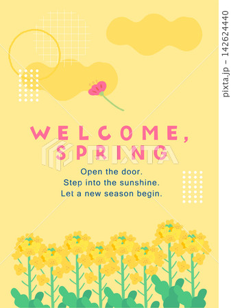 幾何学模様と菜の花の黄色い「WELCOME, SPRING」ポスターデザイン 幾何学模様と菜の花の黄色い「WELCOME, SPRING」ポスターデザイン 142624440