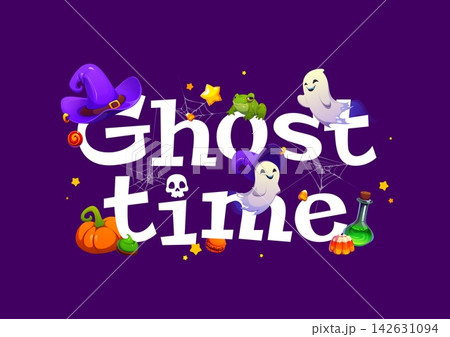 Happy Halloween banner with ghost time quote. Horror holiday phrase vector banner, Autumn season greeting card. Halloween quote with funny ghosts and frog characters, witch hat, treats and cobweb Happy Halloween banner with ghost time quote. Horror holiday phrase vector banner, Autumn season greeting card. Halloween quote with funny ghosts and frog characters, witch hat, treats and cobweb 142631094