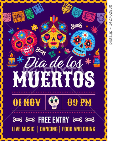 Day of the Dead holiday party flyer for Mexican Dia de Los Muertos festival banner. Sugar skull of Catrina calavera with flowers and papel picado for Mexican holiday Day of the Dead celebration flyer 142702830