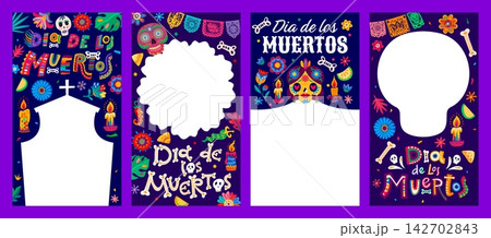 Mexican Day of the Dead or Dia de Los Muertos holiday social media templates. Catrina calavera skull and skeleton bones lettering with papel picado and flowers ornament for Mexican Day of the Dead 142702843