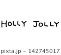 HOLLY JOLLYの手書き文字　クリスマスのメッセージ　黒 142745017