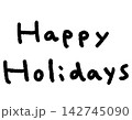 HAPPY HOLIDAYSの手書き文字　冬のホリデーメッセージ　黒 142745090