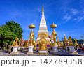 Phra That Nakhon is a Pagoda of Mahathat temple in Nakhon Phanom, Thailand. 142789358